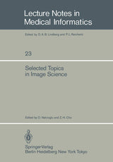 Selected Topics in Image Science (Lecture Notes in Medical Informatics)