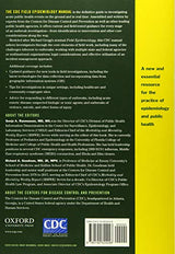 The CDC Field Epidemiology Manual: 1st Edition