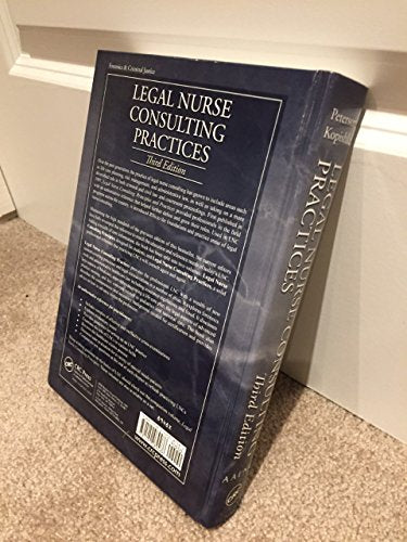 Legal Nurse Consulting Practices: 3rd Edition