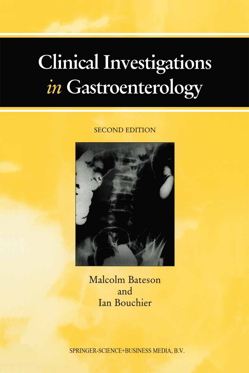 Clinical Investigations in Gastroenterology: 2nd Edition