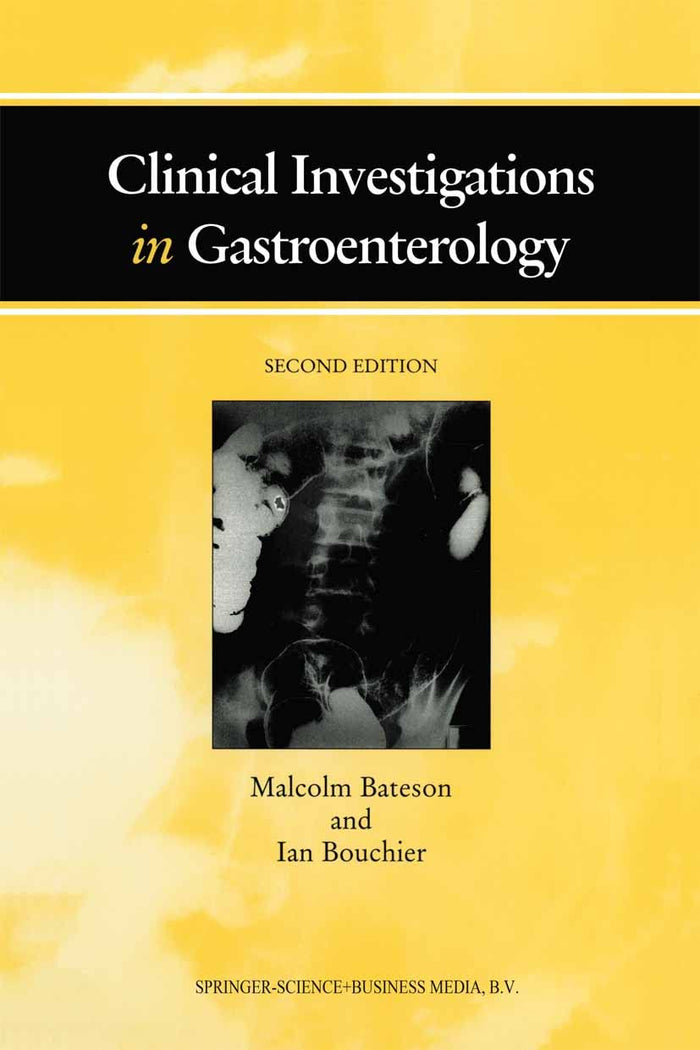Clinical Investigations in Gastroenterology: 2nd Edition