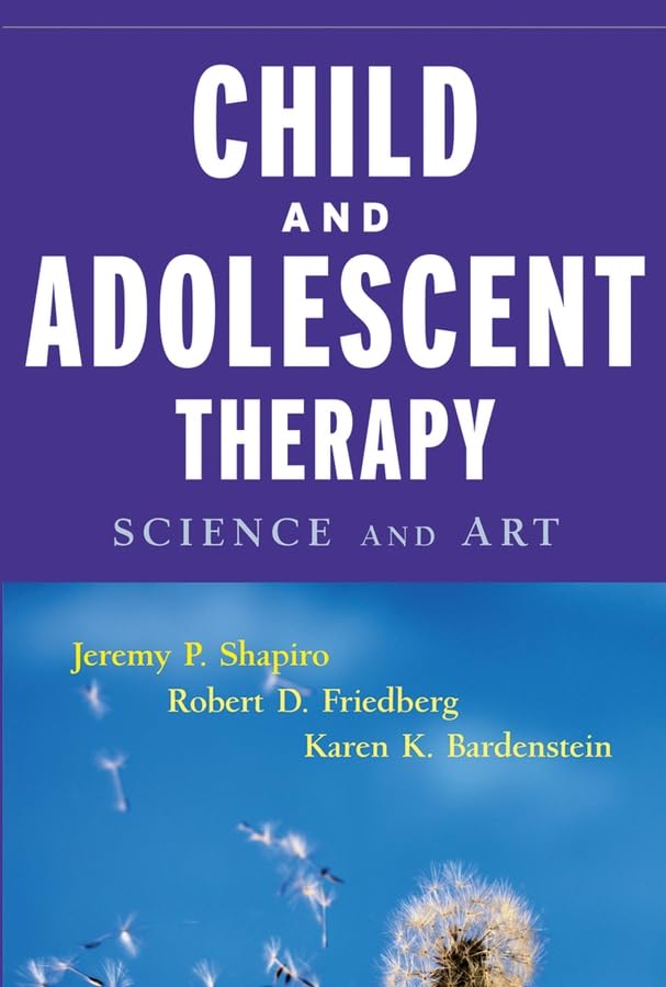 Child & Adolescent Therapy: Science and Art