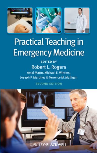 Practical Teaching in Emergency Medicine: 2nd Edition