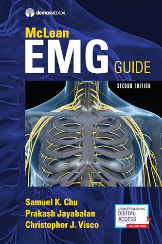 McLean EMG Guide, Second Edition – A Comprehensive Guide to Mastering Basic Electrodiagnostic Techniques