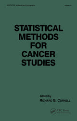 Statistical Methods for Cancer Studies (Statistics: A Series of Textbooks and Monographs)