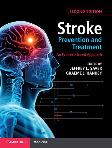 Stroke Prevention and Treatment: An Evidence-based Approach