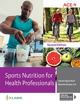 Sports Nutrition for Health Professionals: Second Edition