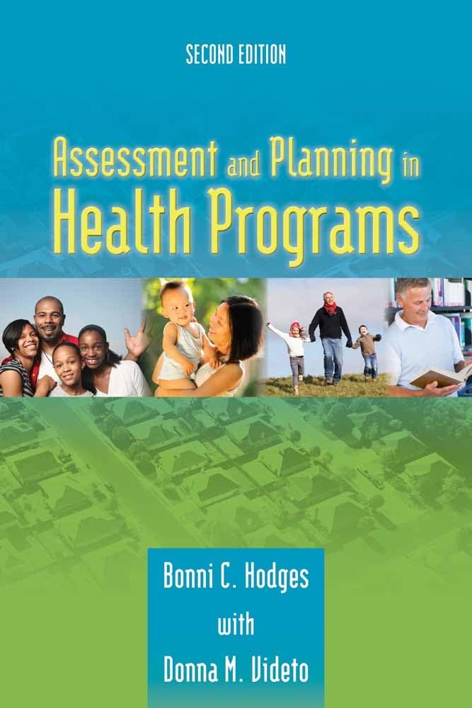 Assessment and Planning in Health Programs:.
