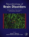 Neurobiology of Brain Disorders: Biological Basis of Neurological and Psychiatric Disorders