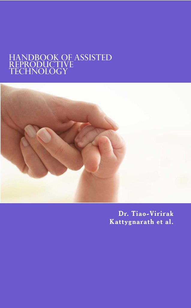 Handbook of Assisted Reproductive Technology