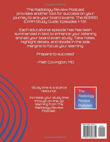The Radiology Review BOARD EXAM Study Guide Episodes 1-131: Second Edition