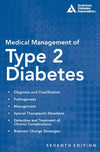 Medical Management of Type 2 Diabetes: 7th Edition