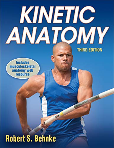 Kinetic Anatomy: Third Edition