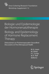 Biologie und Epidemiologie der Hormonersatztherapie - Biology and Epidemiology of Hormone Replacement Therapy: Diskussionen zur Postmenopausalen...... Foundation Symposium Proceedings Book 13)