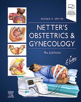 Netter's Obstetrics and Gynecology (Netter Clinical Science): 4th Edition