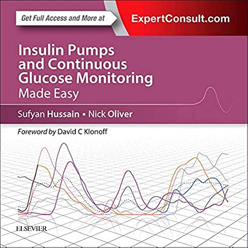 Insulin Pumps and Continuous Glucose Monitoring Made Easy: 1st Edition