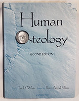 Human Osteology: 2nd Edition