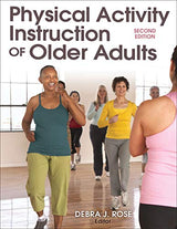 Physical Activity Instruction of Older Adults: Second Edition