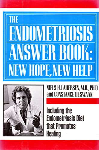 The Endometriosis Answer Book: New Hope, New Help