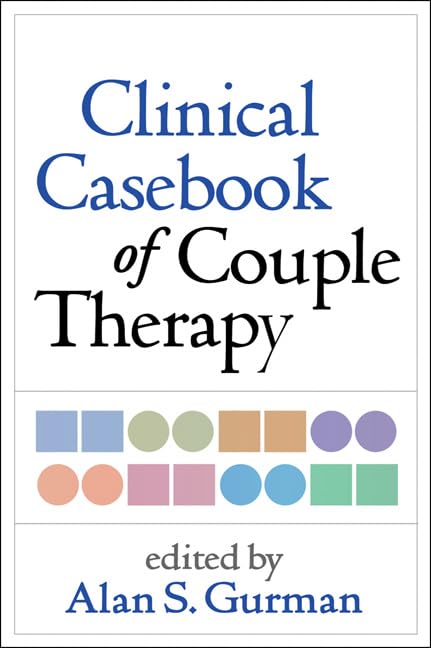 Clinical Casebook of Couple Therapy: 1st Edition