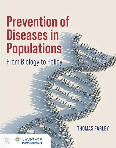 Prevention of Diseases in Populations: From Biology to Policy