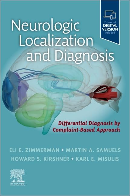 Neurologic Localization and Diagnosis: 1st Edition