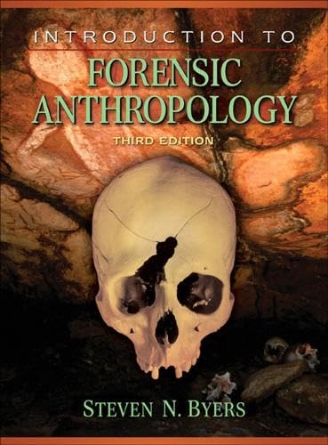Introduction to Forensic Anthropology: 3rd Edition