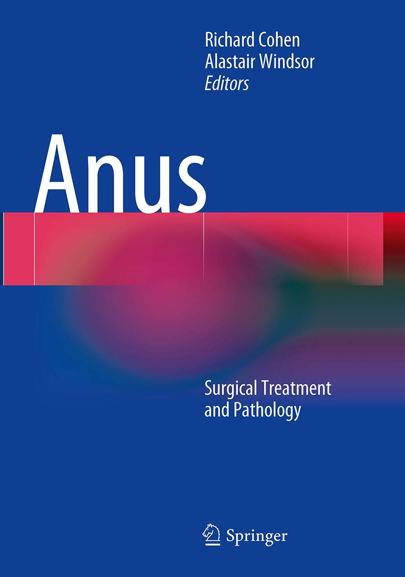 Anus: Surgical Treatment and Pathology