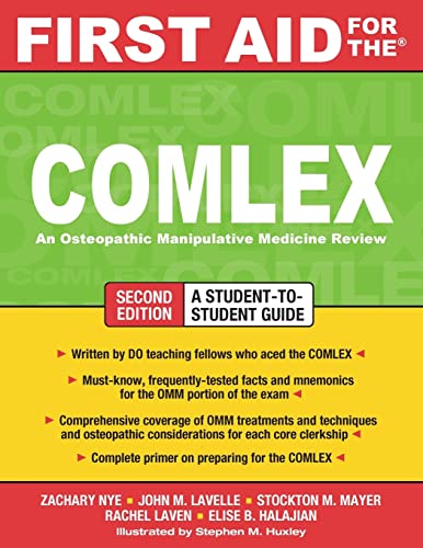 First Aid for the COMLEX, Second Edition (First Aid Series)