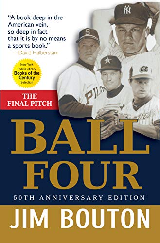 Ball Four: The Final Pitch: Paperback – Illustrated, April 1, 2014