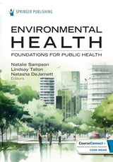 Environmental Health: Foundations for Public Health