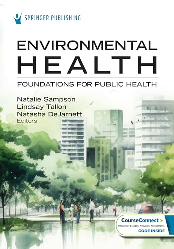 Environmental Health: Foundations for Public Health