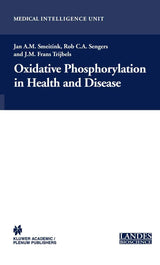 Oxidative Phosphorylation in Health and Disease (Medical Intelligence Unit): Softcover reprint of 1st ed. 2005 Edition