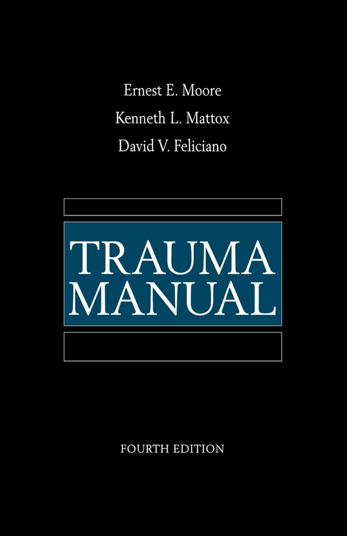 Trauma Manual, 4th Edition