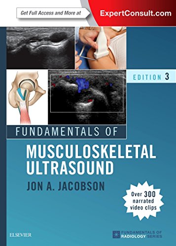 Fundamentals of Musculoskeletal Ultrasound (Fundamentals of Radiology): 3rd Edition