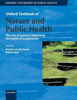 OTi Natural Environment and Public Health (Oxford Textbooks in Public Health): 1st Edition