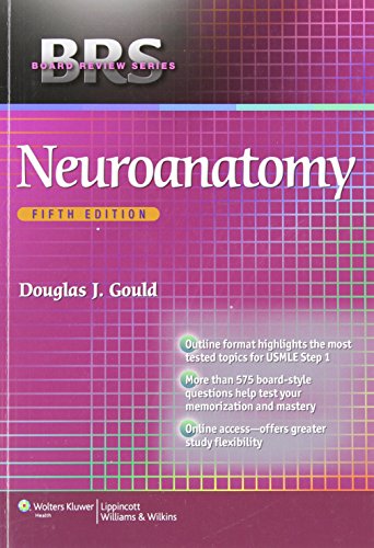 BRS Neuroanatomy (Board Review Series): Fifth Edition