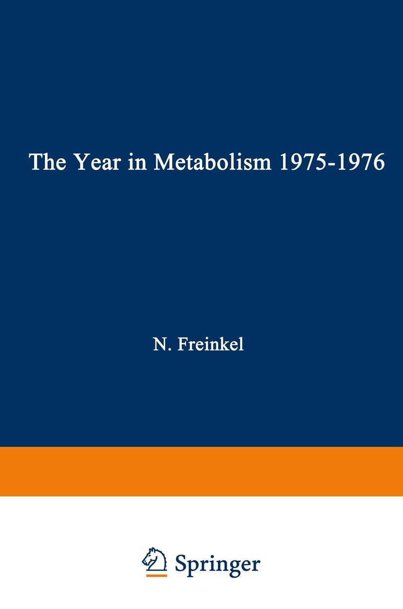 The Year in Metabolism 1975–1976
