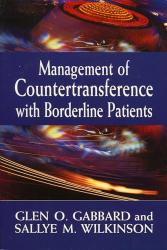 Management of Countertransference with Borderline Patients