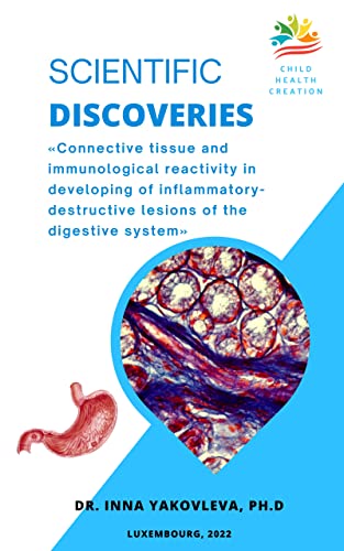 Scientific Discoveries: Connective tissue and immunological reactivity in developing of inflammatory-destructive lesions of the digestive system