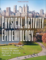 Physical Activity Epidemiology: 3rd Edition