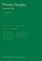 PRIMARY SURGERY V2:TRAUMA LOW PR P: Trauma (Oxford Medical Publications)