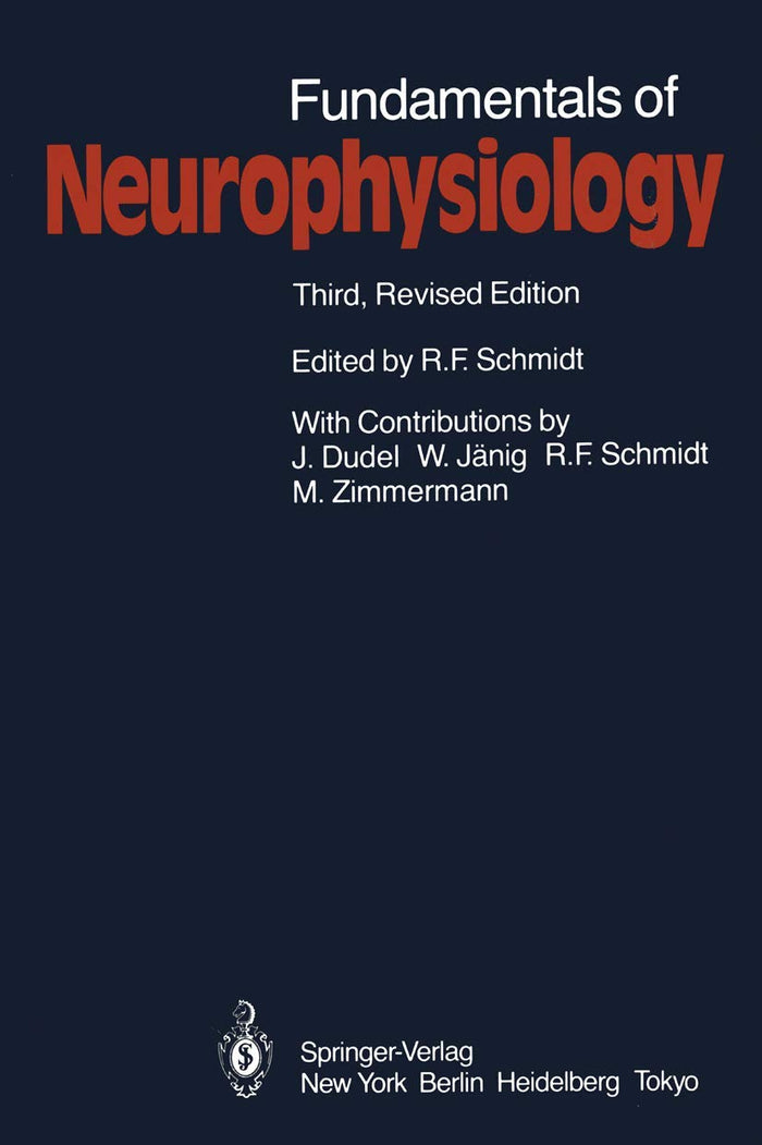 Fundamentals of Neurophysiology (Springer Study Edition): Third Edition 1985