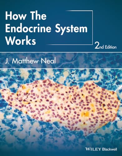 How the Endocrine System Works (The How it Works Series): 2nd Edition