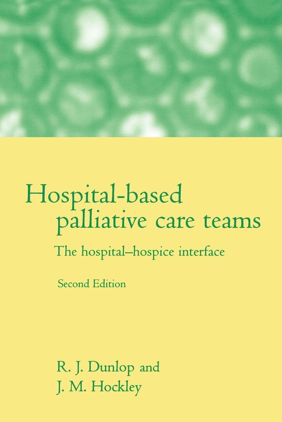 Hospital-Based Palliative Care Teams: The Hospital-Hospice Interface