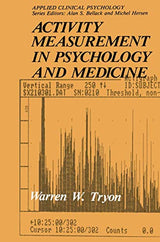 Activity Measurement in Psychology and Medicine (NATO Science Series B:)