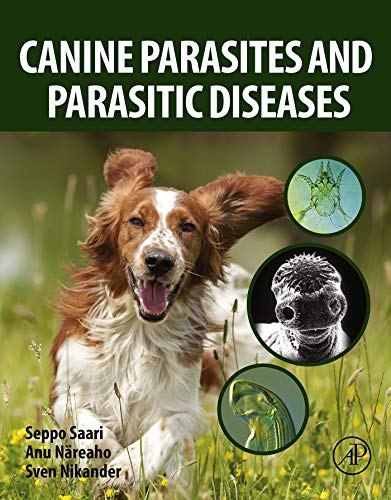Canine Parasites and Parasitic Diseases: 1st Edition