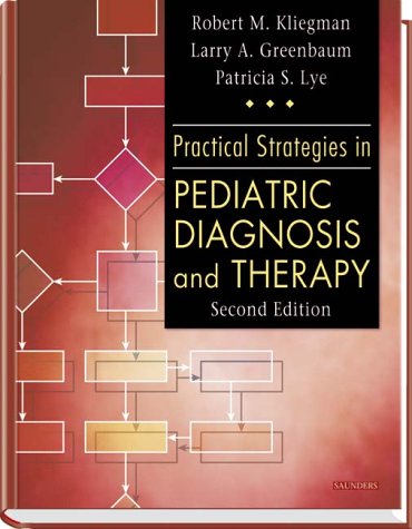 Practical Strategies in Pediatric Diagnosis and Therapy: 2nd Edition