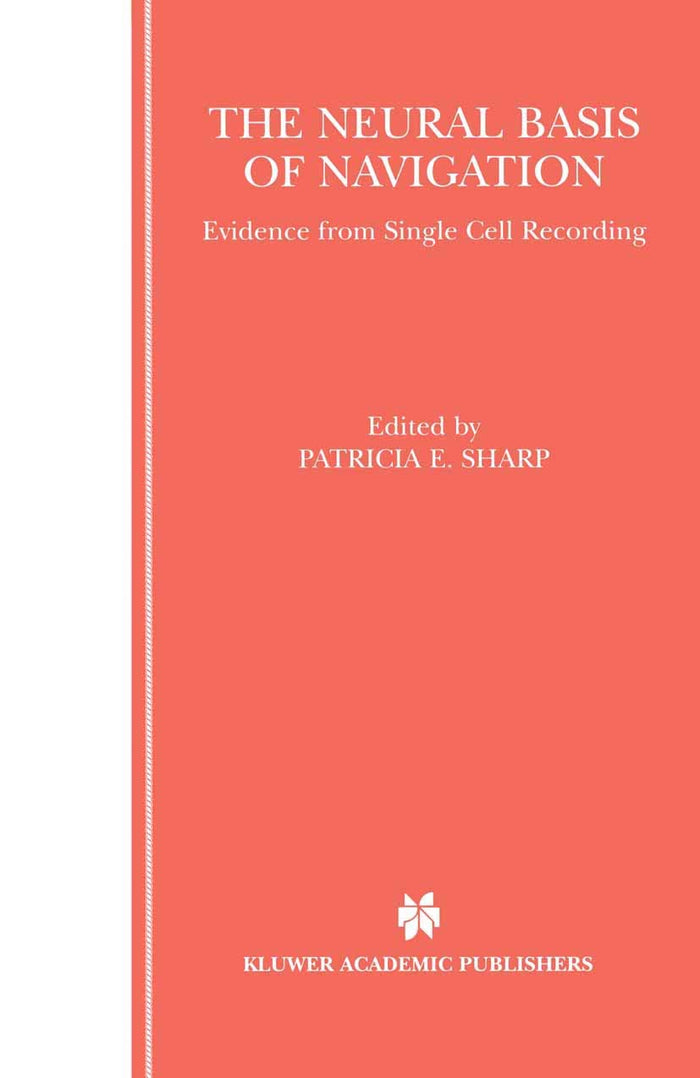 The Neural Basis of Navigation: Evidence from Single Cell Recording