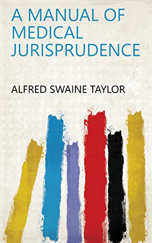 A Manual of Medical Jurisprudence